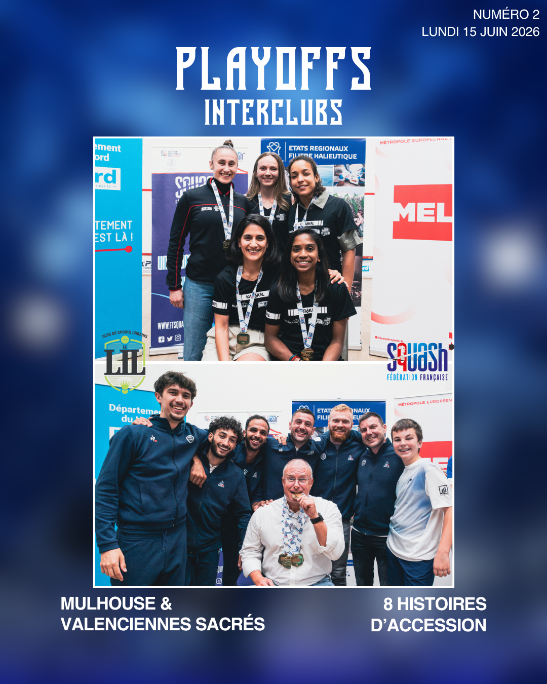 RETOUR SUR LES PLAYOFFS INTERCLUBS : MULHOUSE ET VALENCIENNES SACRÉS, 8 HISTOIRES D'ACCESSION